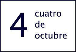 4 de octubre Spanish culture: cuatro de octubre
