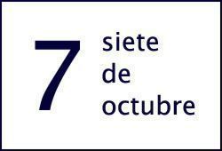 siete-de-octubre Lunes siete de octubre